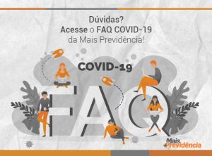 COVID-19: Mais Previdência lança FAQ digital para tirar dúvidas de participantes durante a pandemia