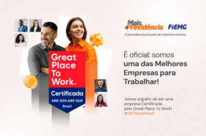 Mais Previdência conquista selo Great Place to Work (GPTW)