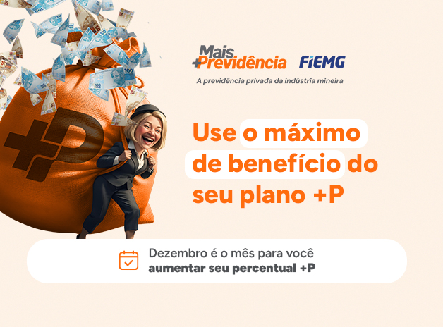 É hora aumentar seu percentual de contribuição +P